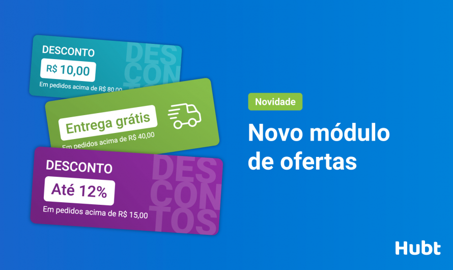 Novo módulo de ofertas: Ofereça descontos exclusivos e aumente suas vendas