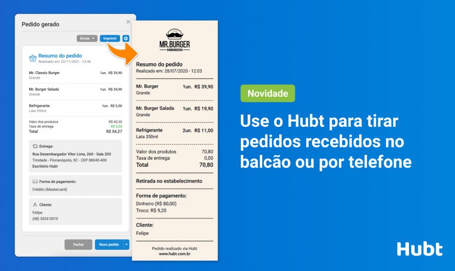 Use o Hubt para tirar pedidos recebidos no balcão ou por telefone