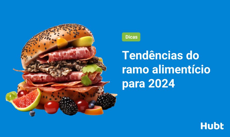 Tendências do ramo alimentício para 2024