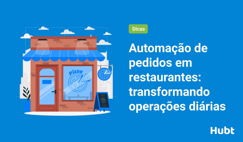 Automação de pedidos em restaurantes transformando operações diárias