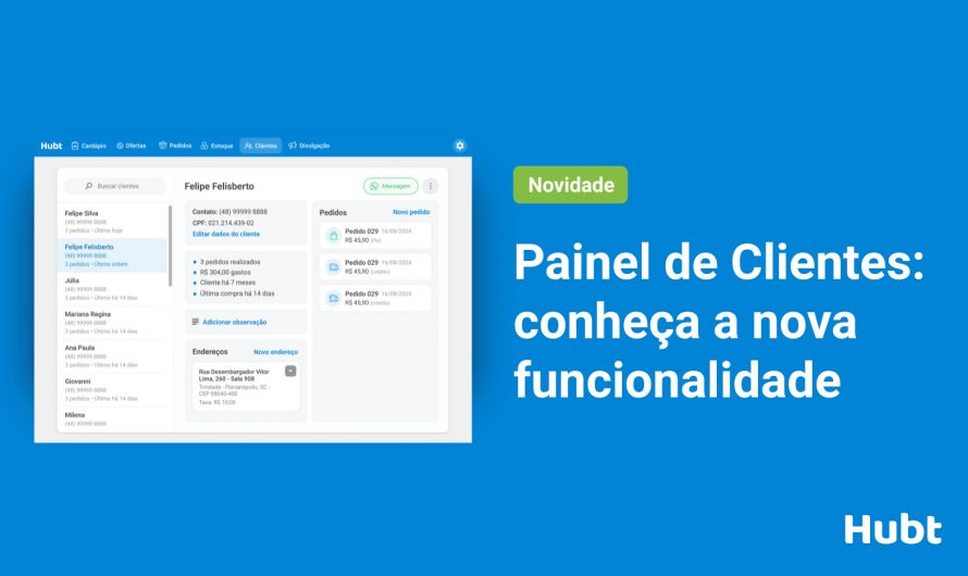 Painel de Clientes: conheça a nova funcionalidade do Hubt
