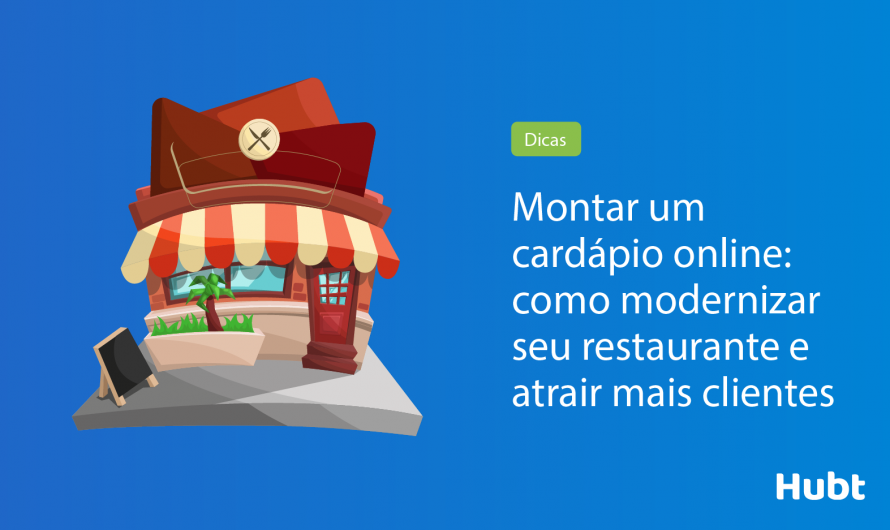 Montar um cardápio online: como modernizar seu restaurante e atrair mais clientes