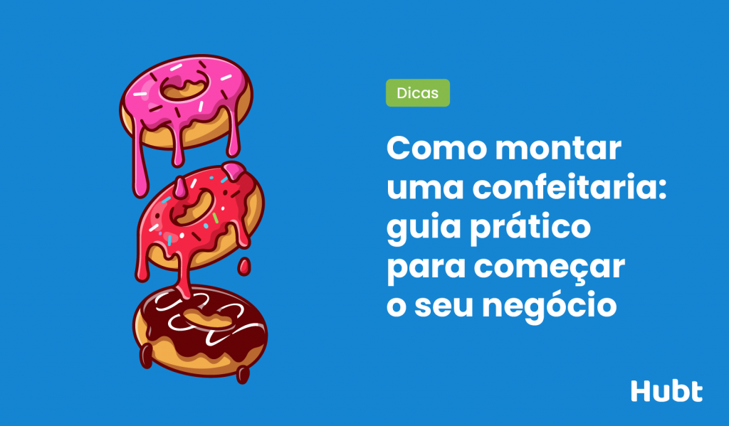 Como montar uma confeitaria 1
