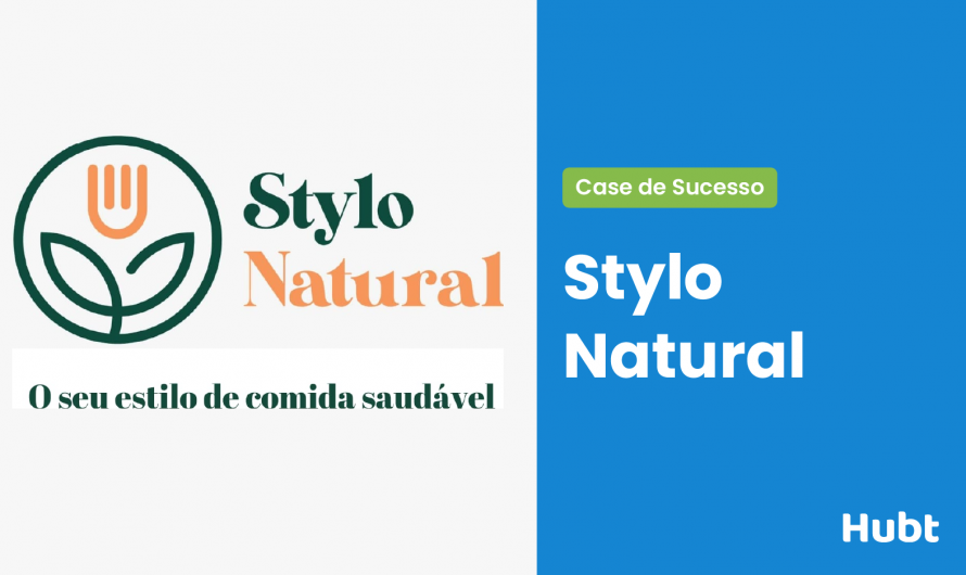 Case de Sucesso: Stylo Natural aposta em cardápio digital para vender mais e organizar a operação