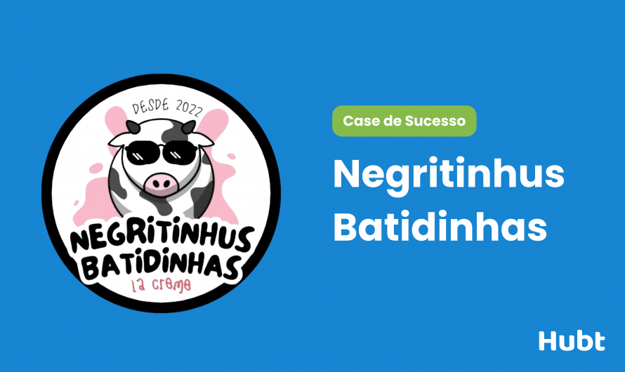 Case de Sucesso: Negritinhus Batidinhas