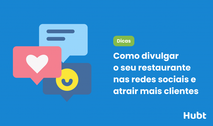 Como divulgar o restaurante nas redes sociais e atrair mais clientes