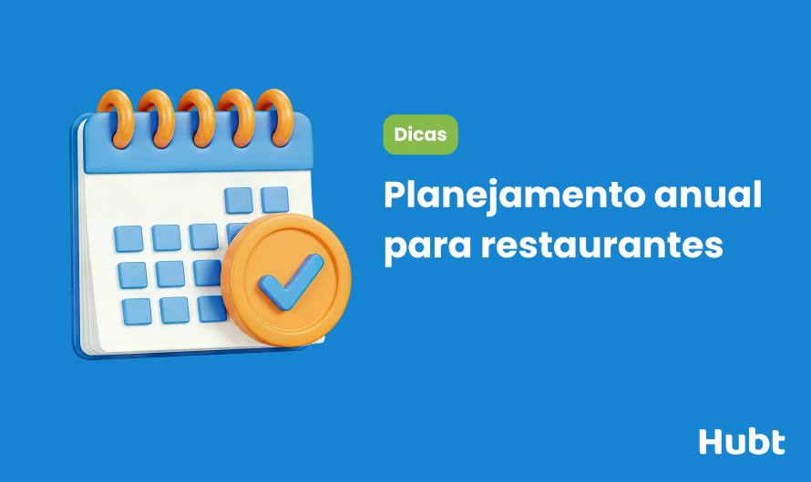 Planejamento anual para restaurante: organize promoções e vendas