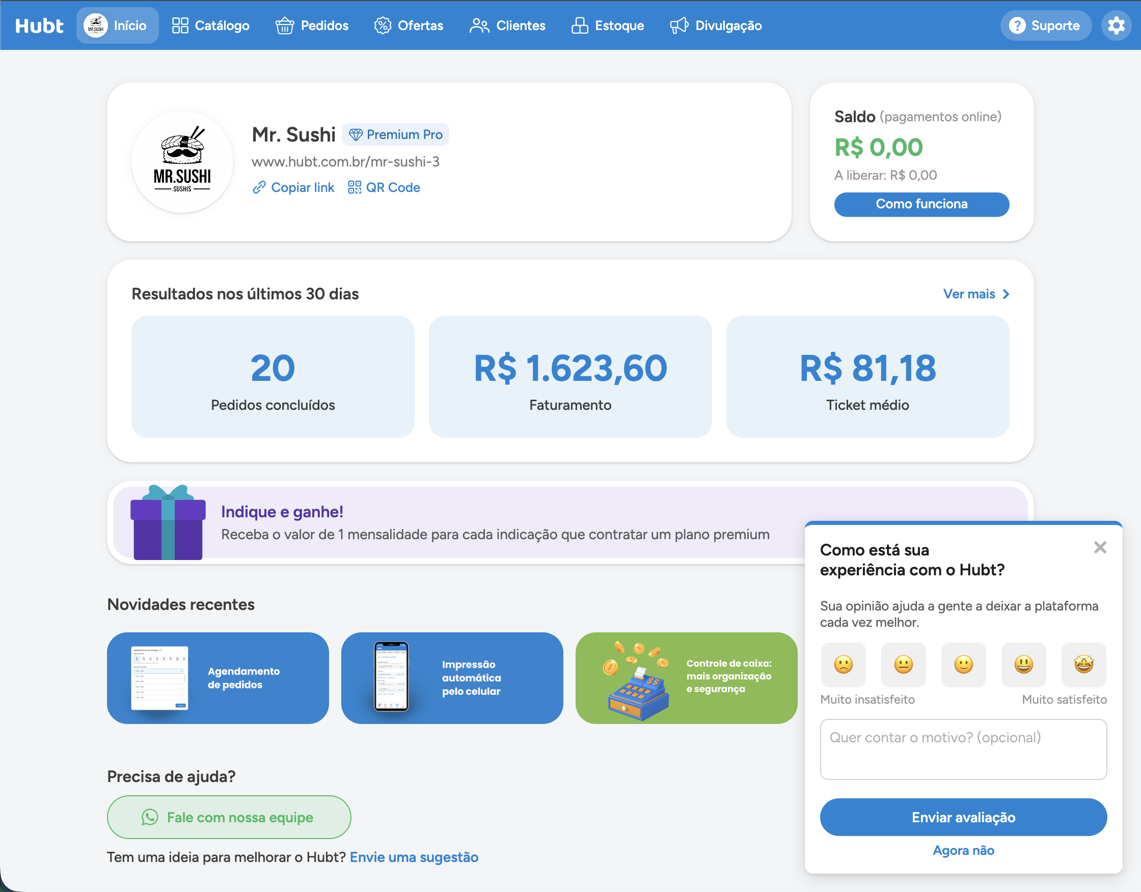 Tela de Inicio com o card Como esta sua experiencia com o Hubt aberto no canto inferior direito