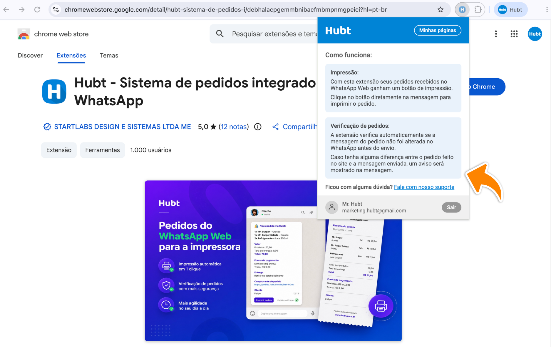 Extensão do Hubt aberta, com as explicações de impressão e verificação de pedidos, a conta conectada e o link do suporte