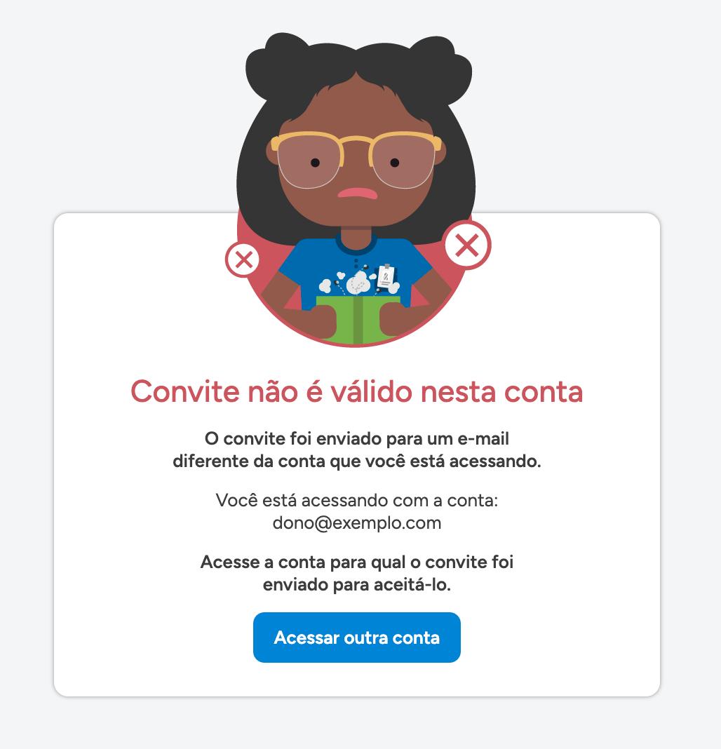 Tela Convite não é válido nesta conta, mostrando com qual conta o navegador está acessando