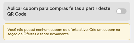 Aviso amarelo dizendo que não existe nenhum cupom de oferta ativo e que é preciso criar um na seção de Ofertas