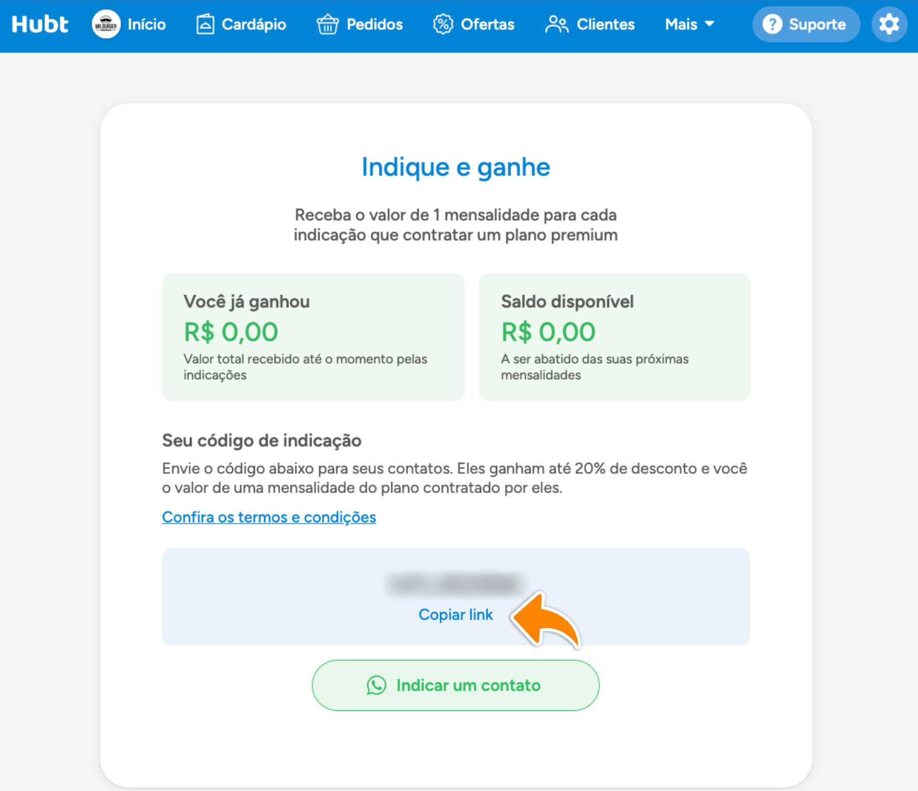 Tela Indique e ganhe com o valor já ganho, o saldo disponível, o código de indicação e os botões Copiar link e Indicar um contato