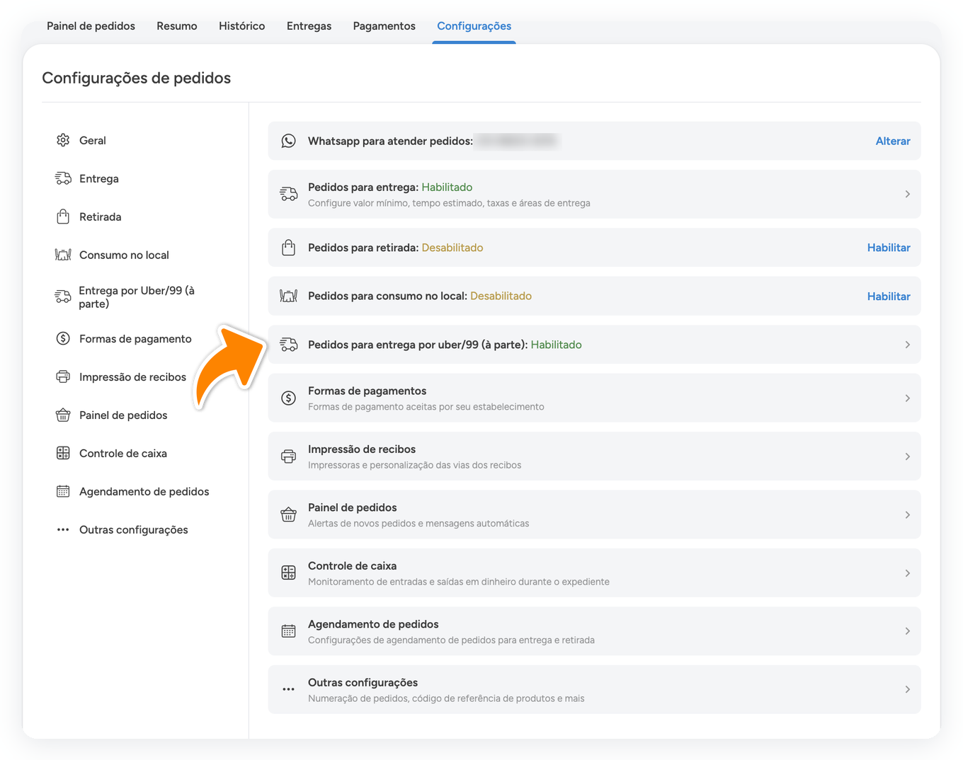 Tela Configurações de pedidos, com a seta laranja apontando para a linha Pedidos para entrega por uber/99 (à parte)