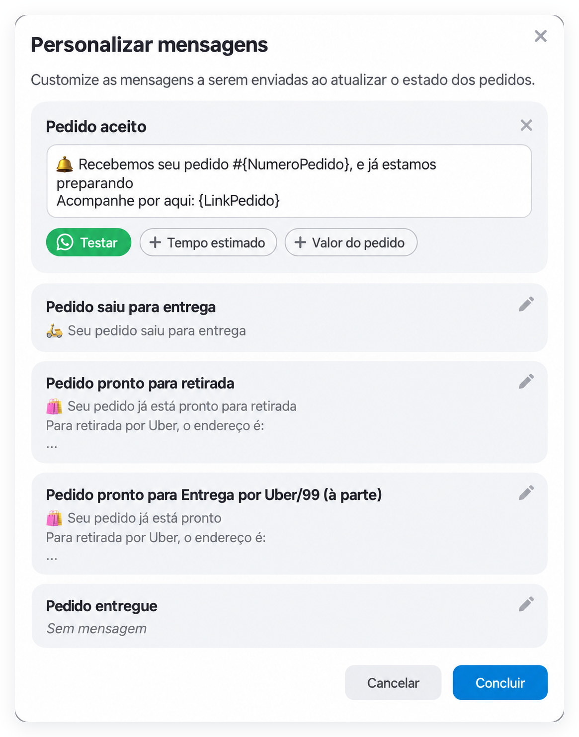 Mensagem Pedido aceito aberta para edição, com os botões Testar, mais Tempo estimado e mais Valor do pedido
