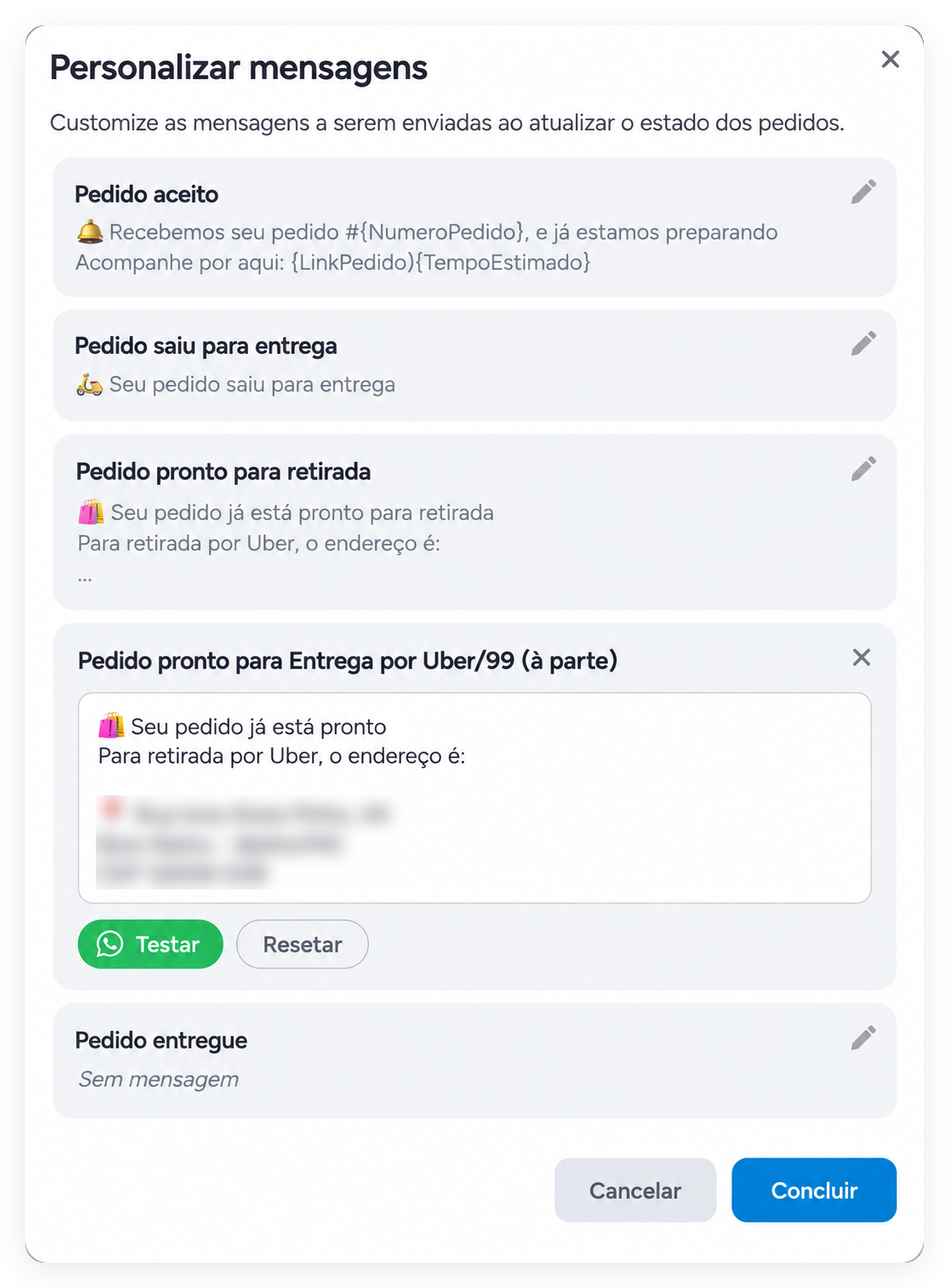 Mensagem Pedido pronto para Entrega por Uber/99 aberta para edição, com o endereço de retirada e os botões Testar e Resetar